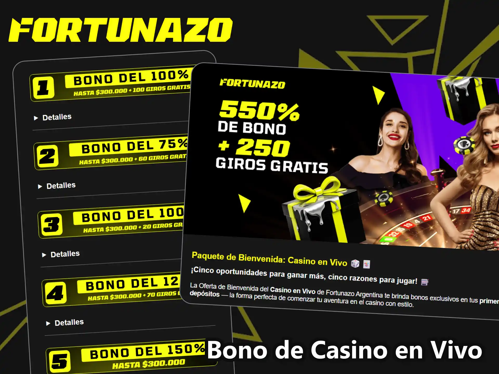 Disfrutá del bono de casino en vivo en Fortunazo con jugadas de regalo.